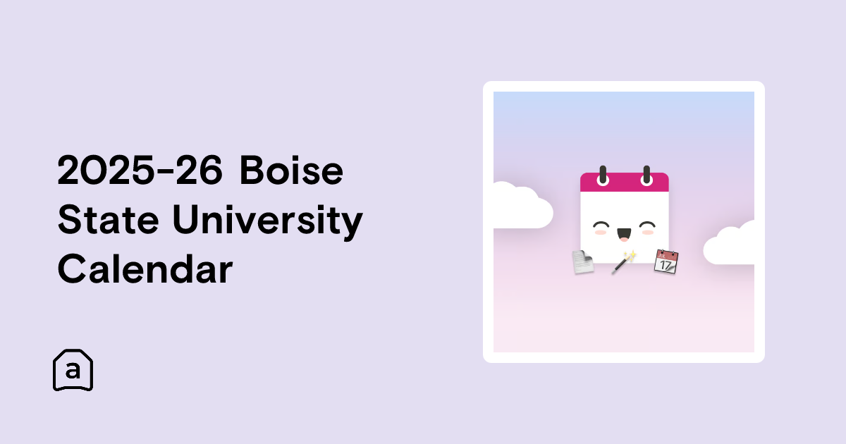 2025-26 Boise State University Calendar | Agenda Hero