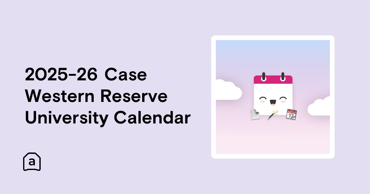 2025-26 Case Western Reserve University Calendar | Agenda Hero