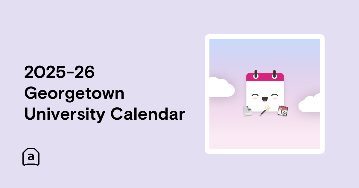 2025-26 Georgetown University Calendar | Agenda Hero