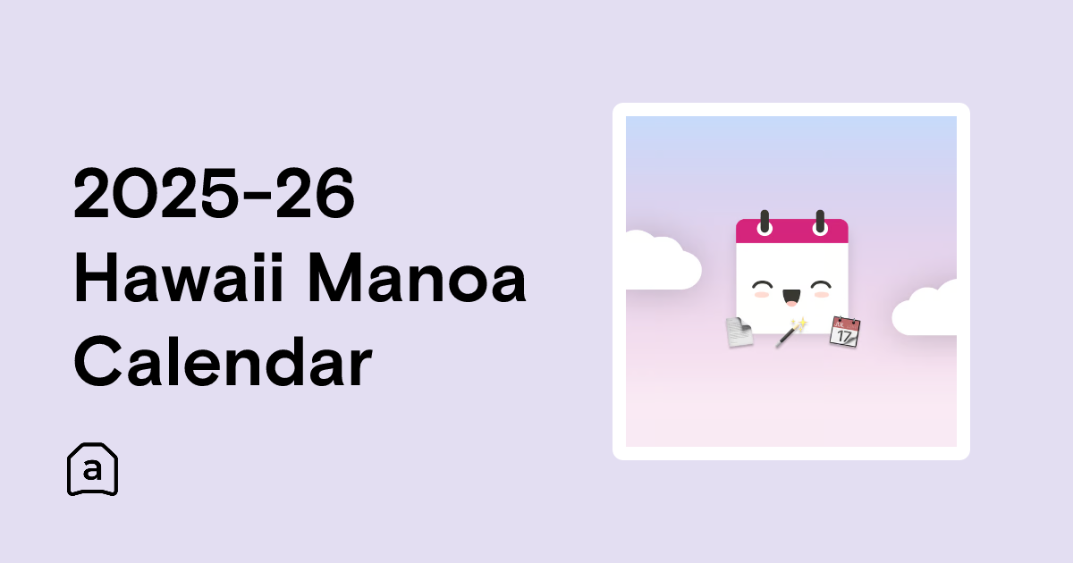 2025-26 Hawaii Manoa Calendar | Agenda Hero