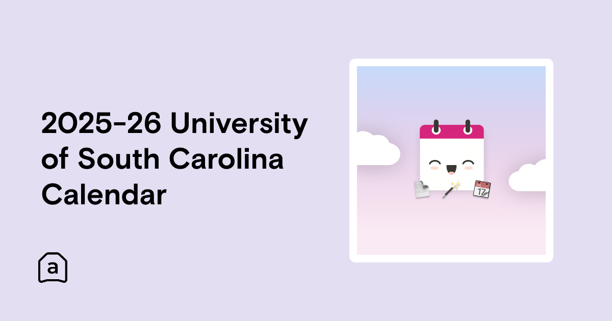 2025-26 University of South Carolina Calendar | Agenda Hero